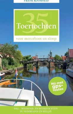 Hollandia Watersportboeken|Vaargidsen>35 Toertochten voor motorboot en sloep