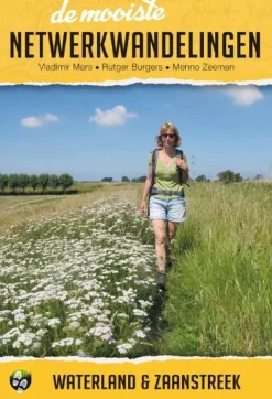 Elmar Wandelgidsen|Wandelgidsen<De mooiste netwerkwandelingen: Waterland & Zaanstreek