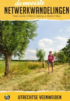 Elmar Wandelgidsen|Wandelgidsen<De mooiste netwerkwandelingen Utrechtse Veenweiden