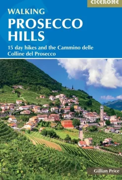 Cicerone Wandelgidsen|Reisgidsen<Gids Walking in the Prosecco Hills