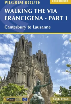 Cicerone Wandelgidsen|Reisgidsen<Gids Walking Via Francigena Pilgrim dl 1