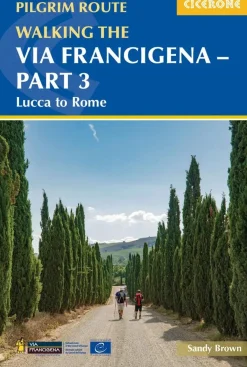 Cicerone Wandelgidsen|Reisgidsen<Gids Walking Via Francigena Pilgrim dl 3
