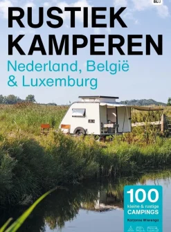 BERT LOORBACH Kampeergidsen|Kampeergidsen>Rustiek Kamperen Nederland, België en Luxemburg